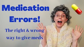 COMMON MEDICATION ADMINISTRATION ISSUES AND WHAT TO DO ABOUT THEM [upl. by Jarv]