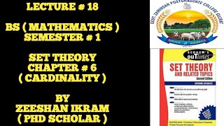 LECTURE  18  SET THEORY SCHAUMS OUTLINE SERIES CHP 6 PROOFS ON POWER OF CONTINUUMBS MATHS [upl. by Savvas]