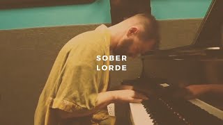 sober lorde piano rendition by david ross lawn [upl. by Kori]