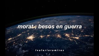 Besos en guerra  Morat letra [upl. by Hessler35]