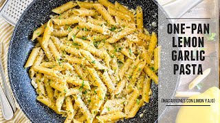 OnePan Lemon Garlic Pasta  The Easiest OnePot Pasta Recipe [upl. by Asilad]