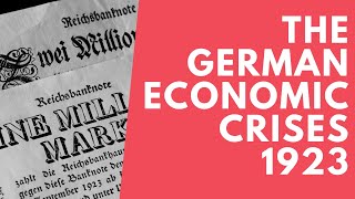 German Economic Crises 1923 [upl. by Yrahk]