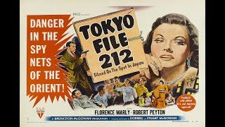 Tokyo File 212 1951 Spy thriller movies [upl. by Alejna890]