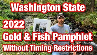 Part 1  Gold Prospecting Rules  2022 Washington GOLD amp FISH Pamphlet Without Timing Restrictions [upl. by Teddy]