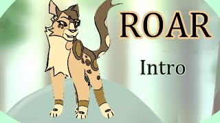 🐾ROAR🐾  Leopardstar MAP Intro Without the letters [upl. by Iot836]