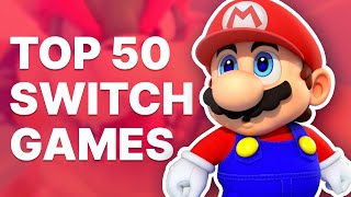 Top 50 Best Switch Games of All Time [upl. by Dorise]