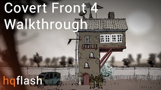 Covert Front 4  Walkthrough [upl. by Ragde460]