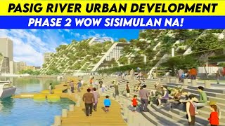 Pasig River Urban Development Phase 2 [upl. by Delano]