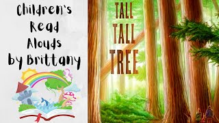 Tall Tall Tree  Read Aloud [upl. by Orecic]