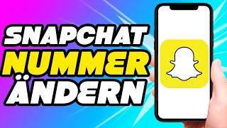 Snapchat Handynummer ändern Anleitung [upl. by Anirdnajela]