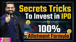 Secret Tricks to Invest in IPO for 100 Allotment of Shares  StockMarket Secrets [upl. by Odella]