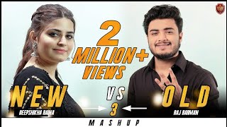 New vs Old 3 Bollywood Songs Mashup Raj Barman amp Deepshikha Raina  Old amp New Bollywood Song Medley [upl. by Pentheas663]