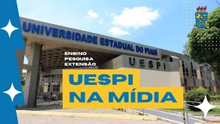 104 UESPI NA MÍDIA Veja o que foi destaque na semana [upl. by Pate]