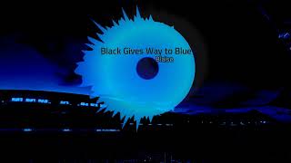 Blaise  Black Gives Way to Blue Alice in Chains [upl. by Asiralc]