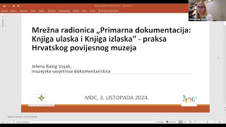 Mrežna radionica Primarna dokumentacija Knjiga ulaska i Knjiga izlaska [upl. by Lilia160]