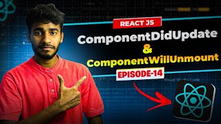 Episode 14 componentDidUpdate amp componentWillUnmount  ReactJS Series [upl. by Anauj]