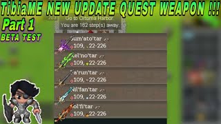 TibiaME NEW UPDATE QUEST STORYLINE WPN 2022  1 [upl. by Tarryn]