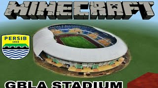 STADION PERSIB BANDUNG  MINECRAFT [upl. by Airotkciv707]