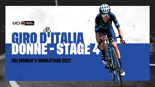 2022 UCIWWT Giro Donne  Stage 4 [upl. by Kcirnek]