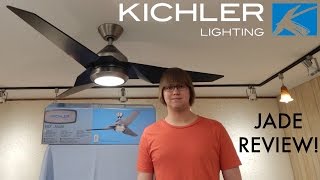 Product Review Kichler Jade Ceiling Fan [upl. by Harriot]