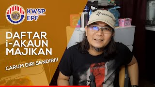 Daftar iAkaun Majikan KWSP untuk mencarum KWSP untuk pekerja dan diri sendiri [upl. by Ahsiuqat]