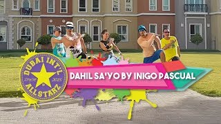 Dahil Sayo  Inigo Pascual  Zumba®  Alfredo Jay [upl. by Erdrich753]