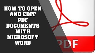 How To Open And Edit PDF Documents With Microsoft Word [upl. by Ahsinawt326]