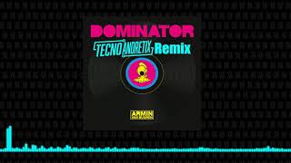 Armin van Buuren vs Human Resource  Dominator Tecno Andretix Mashup [upl. by Desimone]