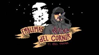 08Malandro feat Ariel Traidor  Emblemas del corner Video Lirica [upl. by Anin]