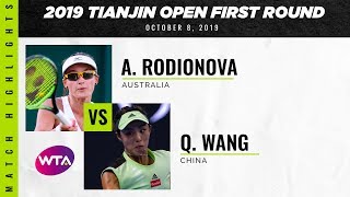 Arina Rodionova vs Wang Qiang  2019 Tianjin Open First Round  WTA Highlights [upl. by Hakim]