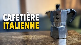 CAFETIÈRE ITALIENNE  Comment Faire un BON CAFÉ [upl. by Ferino611]