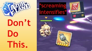 Azur Lane 10 BeginnerGeneral Things YOU SHOULD NOT DO [upl. by Aynom]