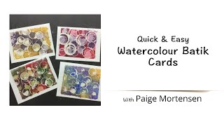 Quick amp Easy Watercolour Batik Cards [upl. by Perkins]