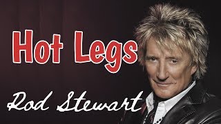 Hot Legs  ROD STEWART Karaoke HD [upl. by Nesnah217]