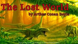 The Lost World Full Audiobook by Arthur Conan Doyle [upl. by Jahdol828]