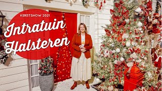 Intratuin Halsteren Kerstshow 2021  Videoverslag  Christmaholic [upl. by Worthy915]