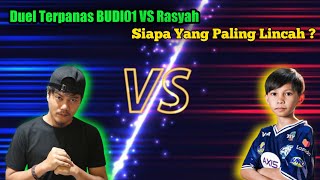 Budi01 Gaming Vs Rasyah Rasyid Siapa Proplayer Paling Lincah [upl. by Budding]