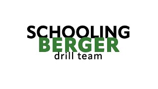 Schooling Berger  Drill Team [upl. by Damicke]