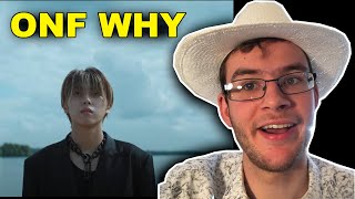 quotSongwriterProducerquot 온앤오프 ONF  Why MV REACTION [upl. by Kissee725]