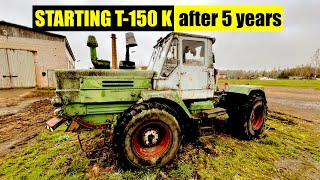 Starting T150 K after 5 years Delivered to Orina manor Long version [upl. by Craggy]