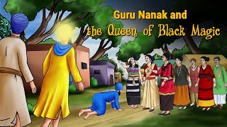 Guru Nanak amp The Queen Of Black Magic [upl. by Rosenblast]