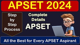 APSET 2024  Complete Details about APSET  Online Registration Step by Step Process Papers Details [upl. by Roze402]