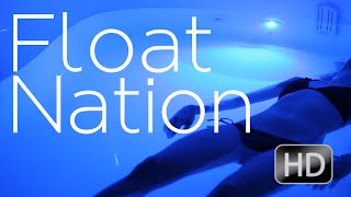 Float Nation Documentary  HD [upl. by Eemiaj]