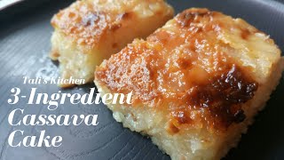 3 INGREDIENT CASSAVA CAKE  QUICK AND EASIEST CASSAVA CAKE RECIPE  Talis Kitchen [upl. by Ahtis]