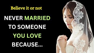 Never Married To Someone You Love Because Quotes  relationship advice  psychological quotes [upl. by Bruns]