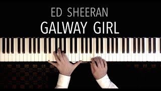 Ed Sheeran  Galway Girl Piano Cover [upl. by Schmeltzer]