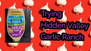 Trying Hidden Valley Garlic Ranch [upl. by Northey519]