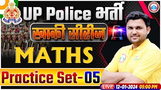 UP Police Constable 2024  UP Police Maths Practice Set 05  UPP Constable Maths Class [upl. by Dnalwor459]