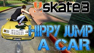 Skate 3  Part 6  HIPPY JUMP A CAR  BETTYS NEW FRIENDS [upl. by Grewitz]