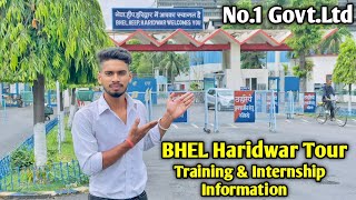 BHEL Haridwar Tour  Training amp Internship and apprentice Information [upl. by Maya]